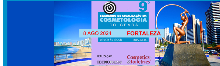 9º Seminário de Atualização em Cosmetologia de Fortaleza