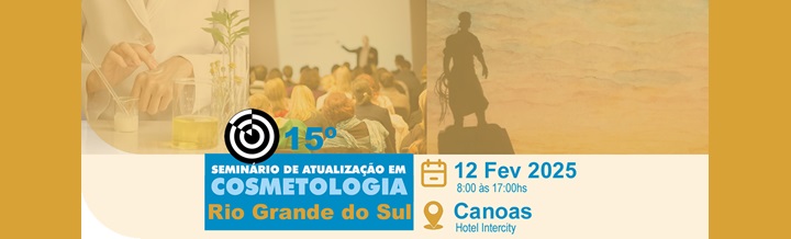 15º Seminário de Atualização em Cosmetologia do Rio Grande do Sul