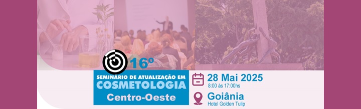 16º Seminário de Atualização em Cosmetologia do Centro-Oeste
